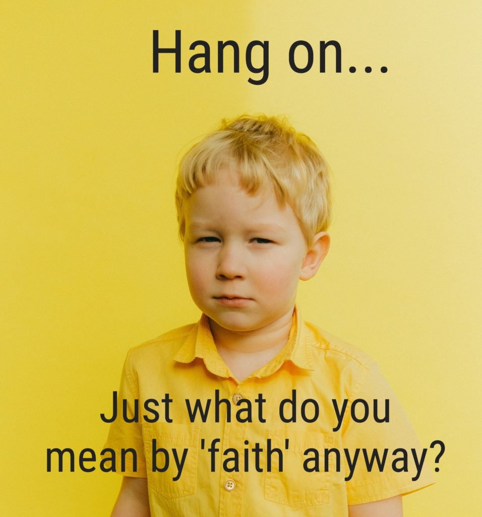 suspicious child asking about what faith means